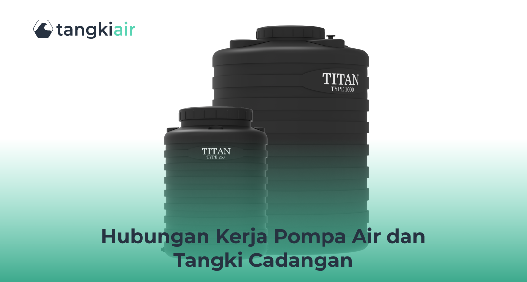 Hubungan Kerja Pompa Air dan Tangki Cadangan