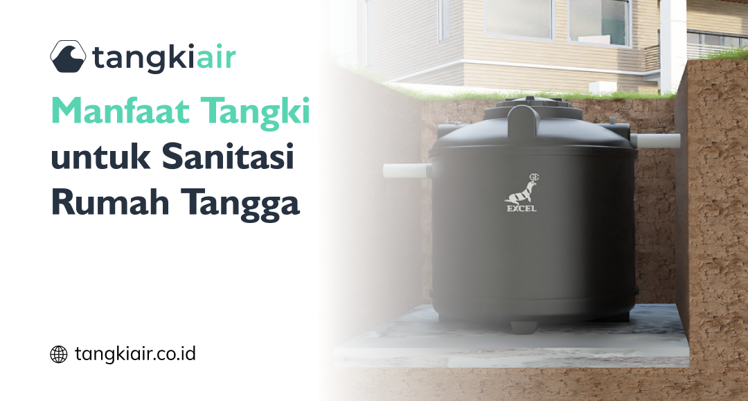 Manfaat Tangki Air Untuk Sanitasi