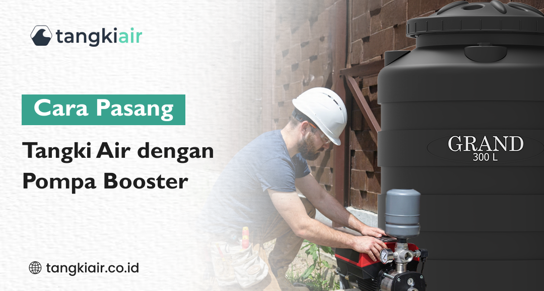 Pasang Tangki Air Dengan Pompa Booster