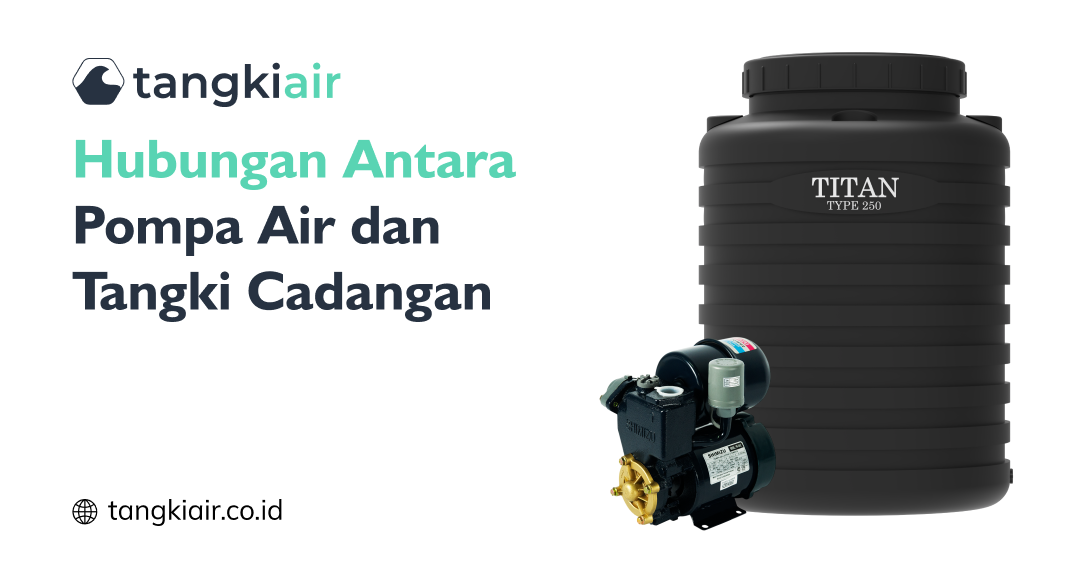 Pompa Air dan Tangki Cadangan