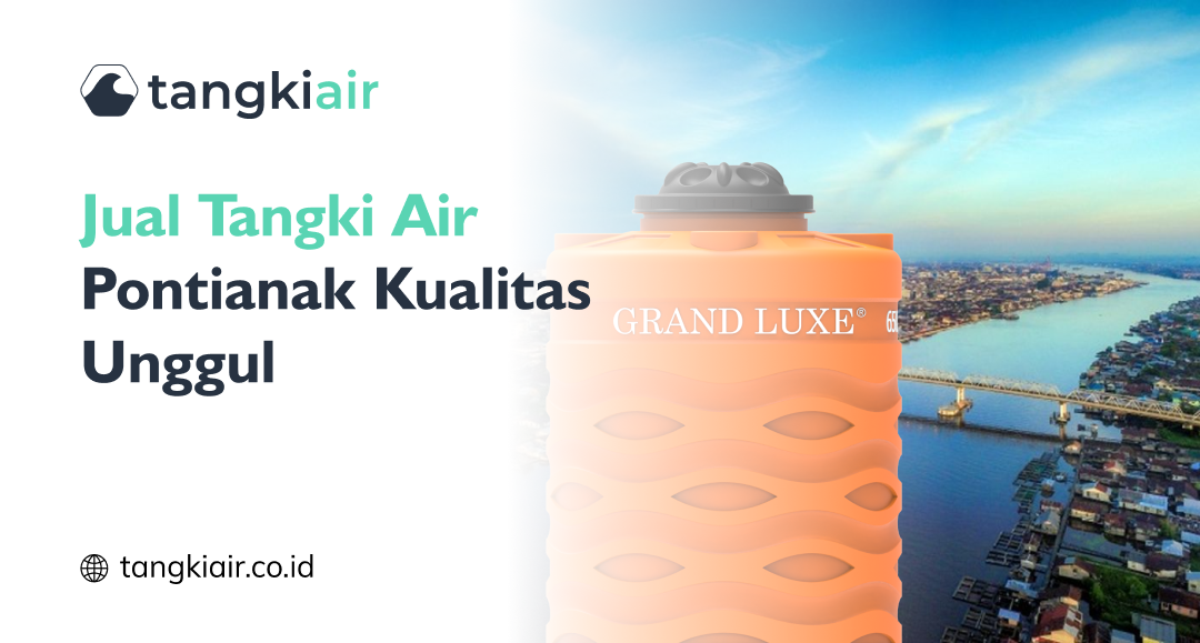 JUAL TANGKI AIR PONTIANAK