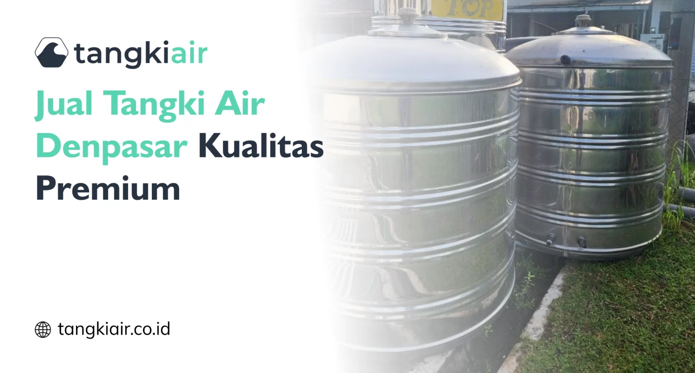 Jual Tangki Air Denpasar