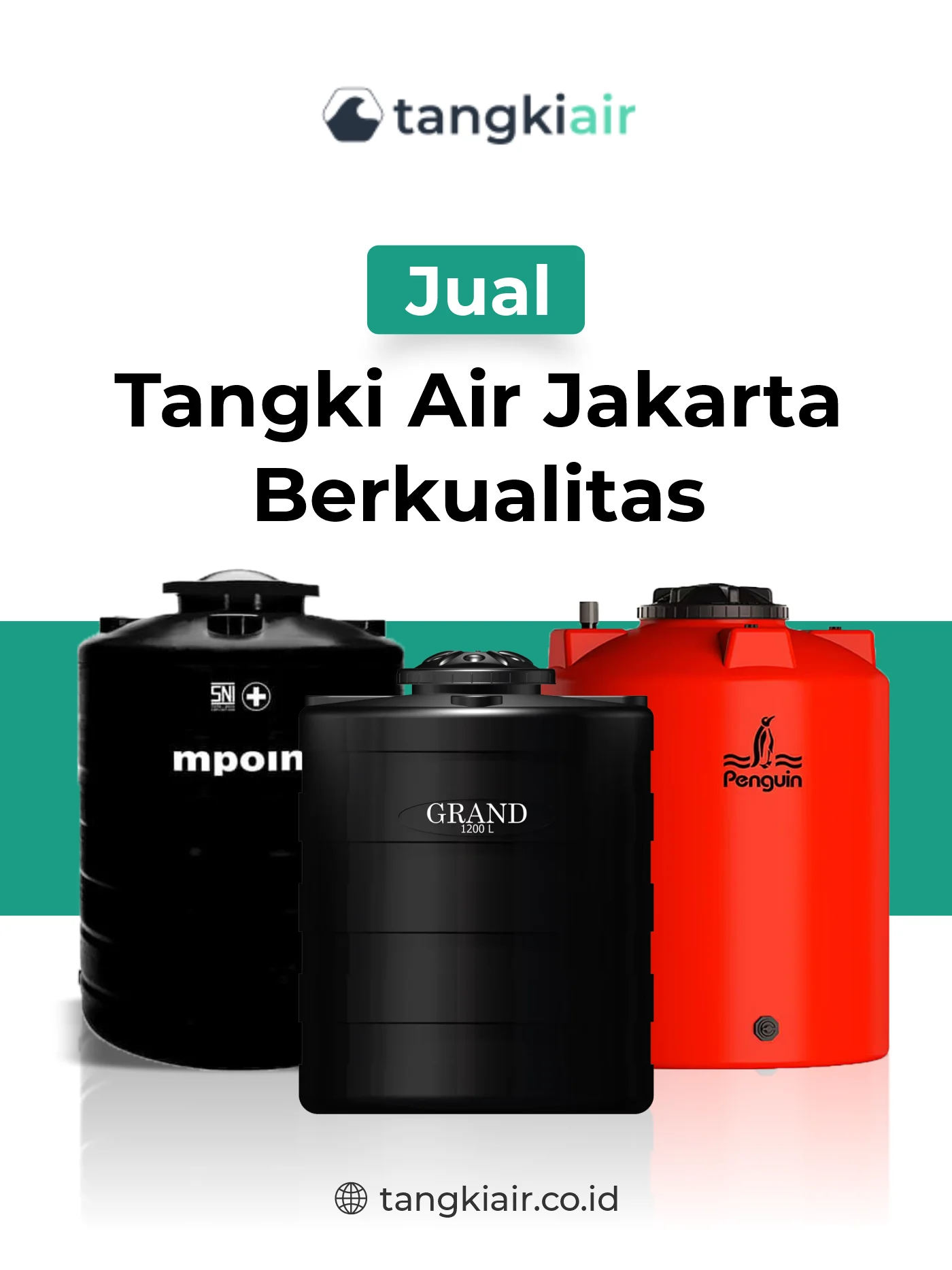 Jual Tangki Air Jakarta Berkualitas