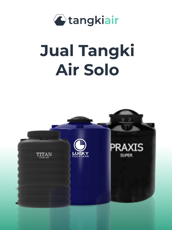 Jual Tangki Air Solo, Murah Berkualitas