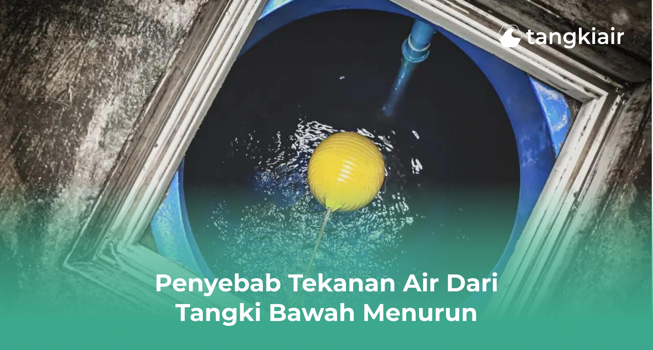 Penyebab Tekanan Air dari Tangki Bawah Menurun