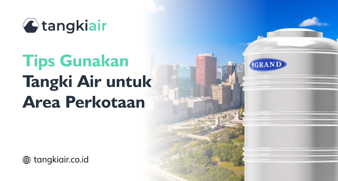 Tangki Air Untuk Area Perkotaan