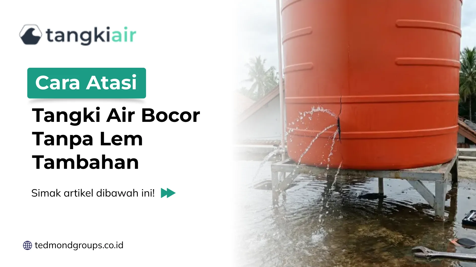 Tangki Air Bocor Tanpa Lem