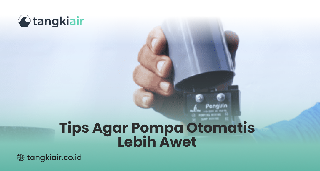 Tips Pasang Tangki Air di Tempat Sempit
