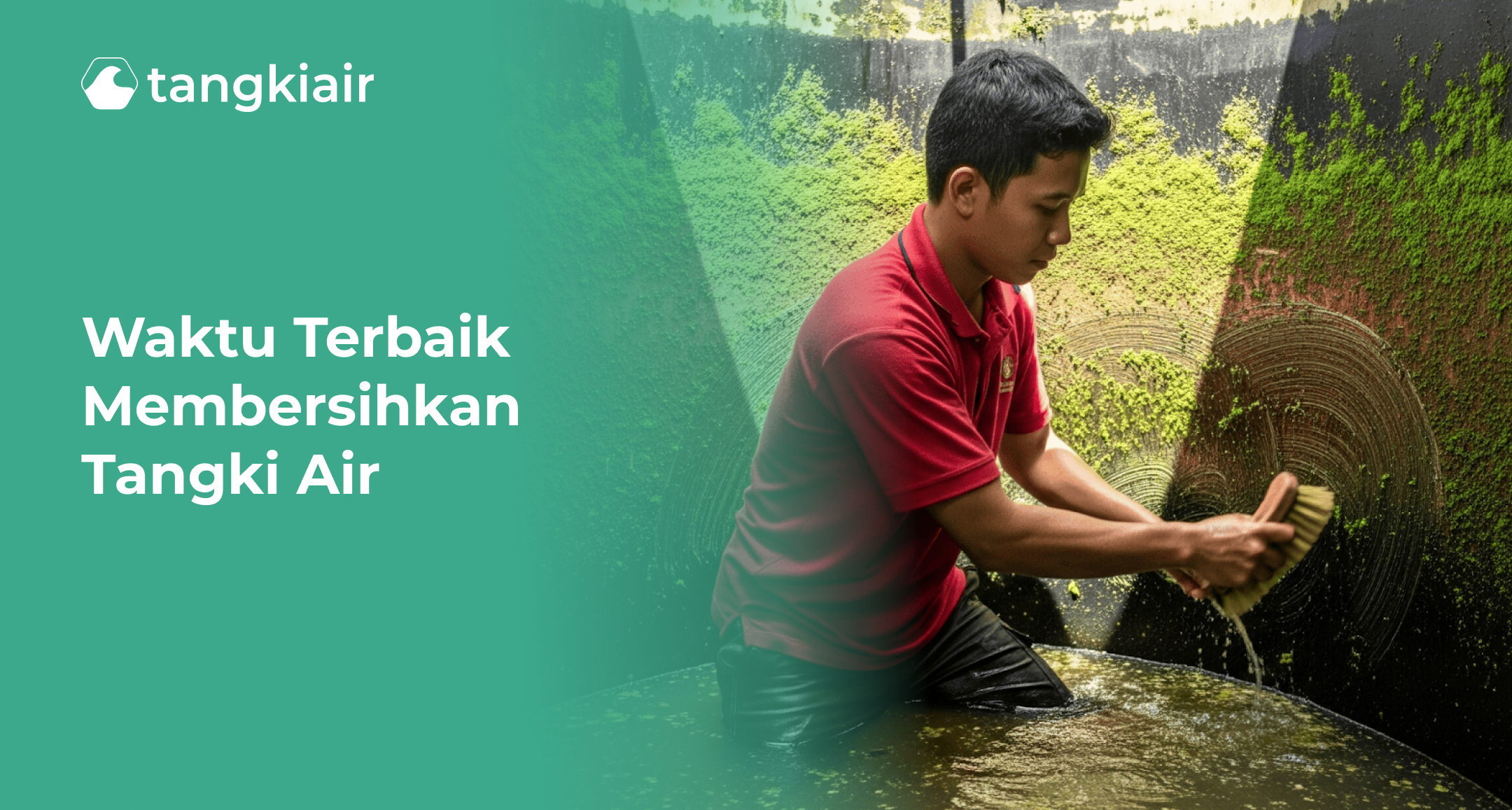 Waktu Terbaik Membersihkan Tangki Air