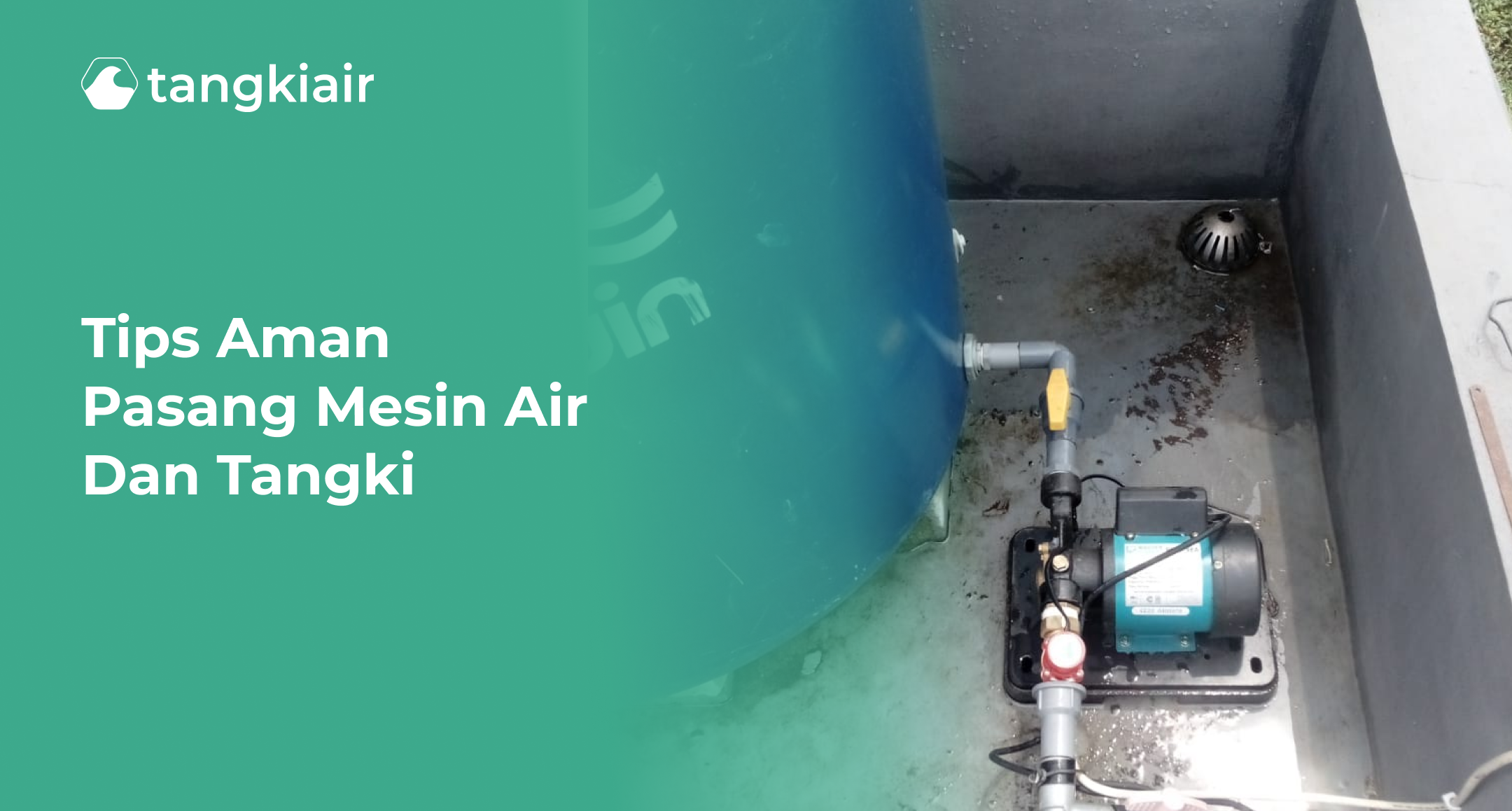 Tips Aman Pasang Mesin Air Dan Tangki