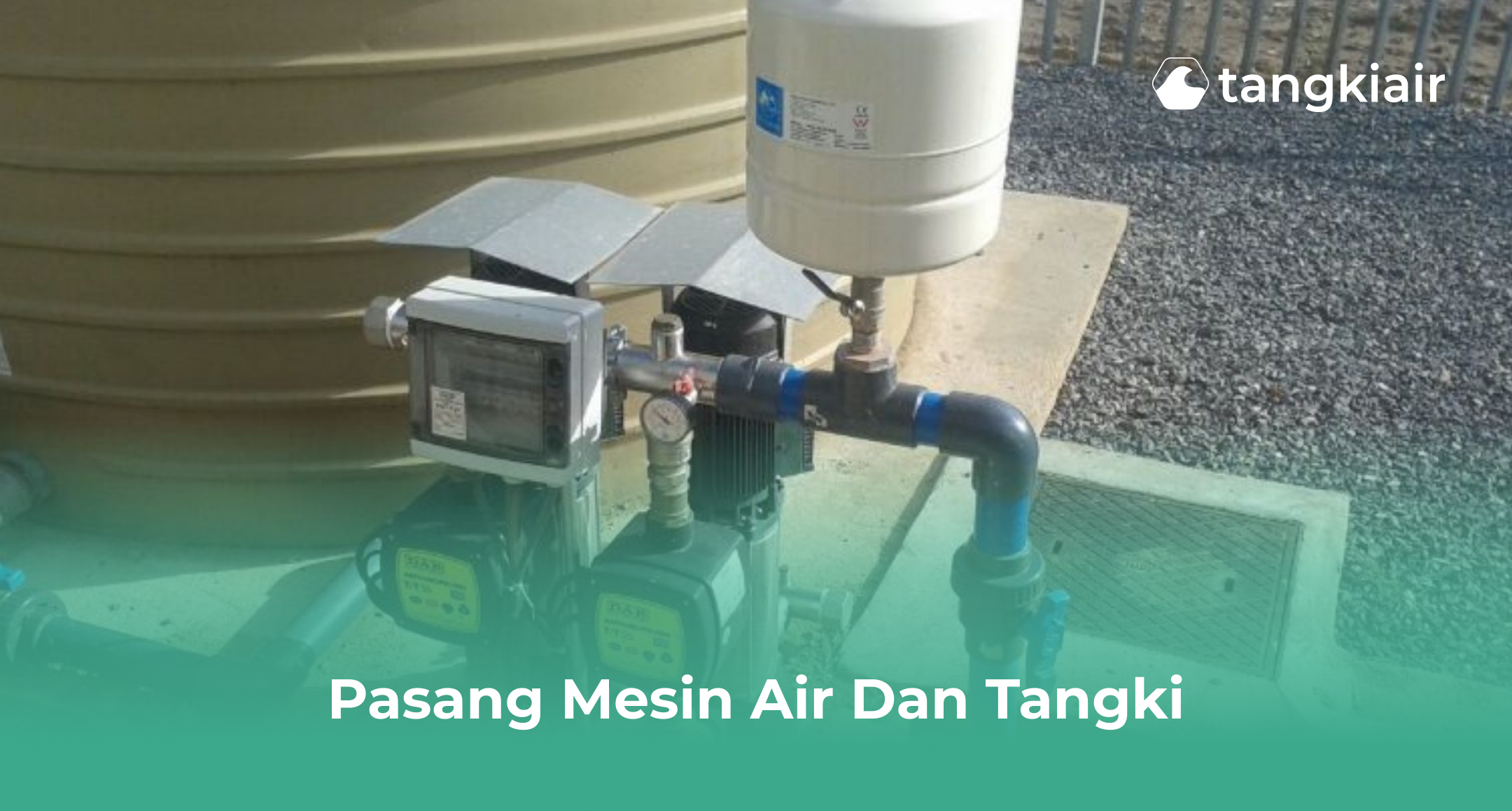 Pasang Mesin Air Dan Tangki