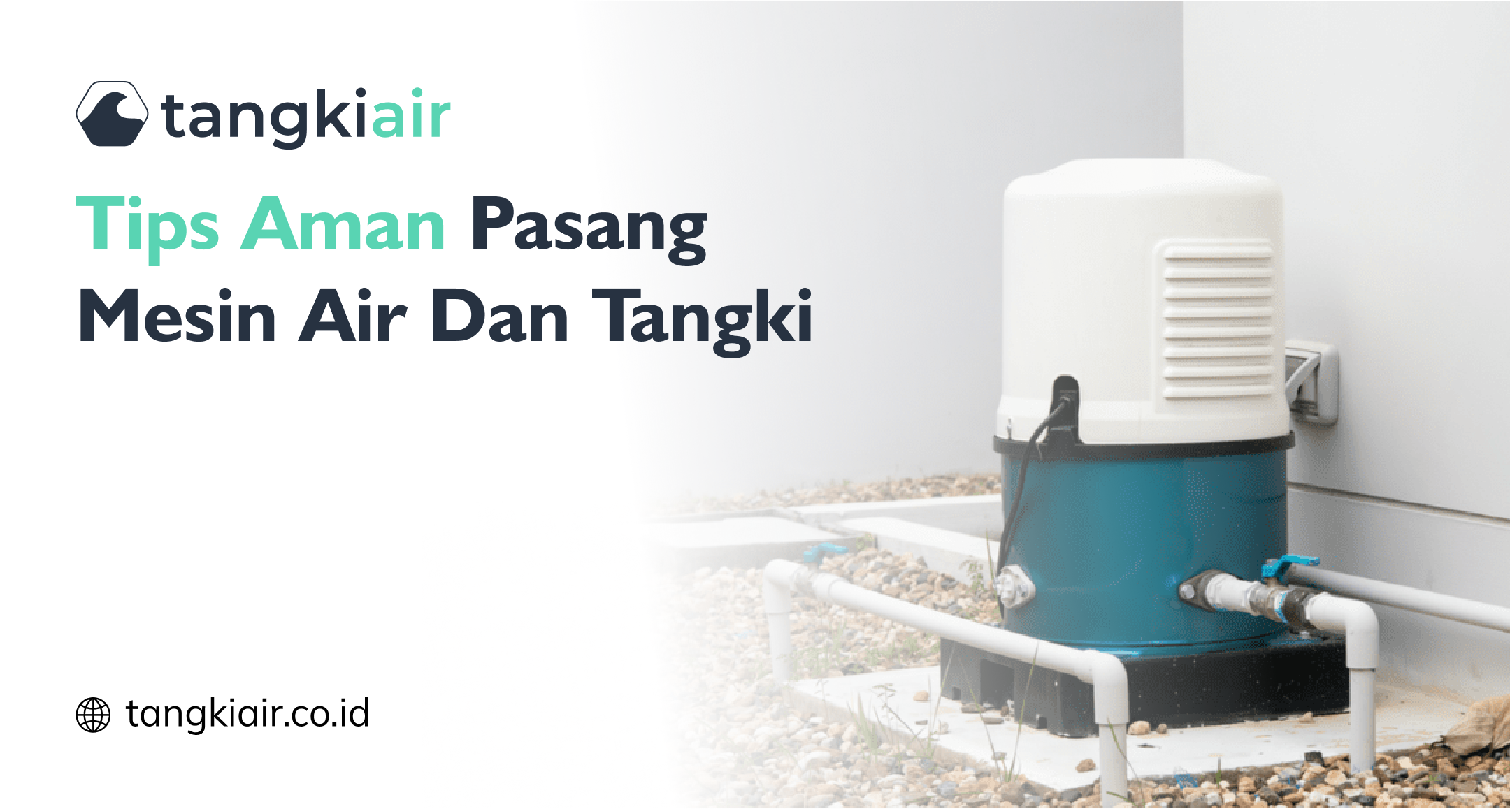 Tips Aman Pasang Mesin Air Dan Tangki