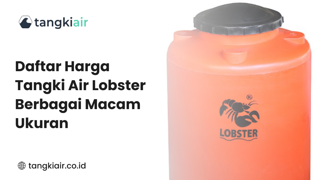 Harga Tangki Air Lobster