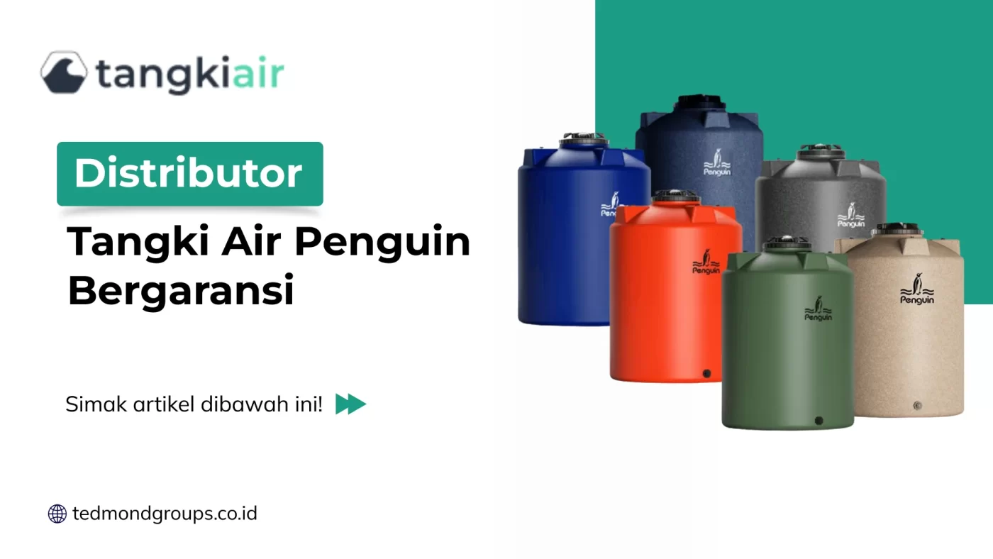Distributor Tangki Air Penguin Bergaransi