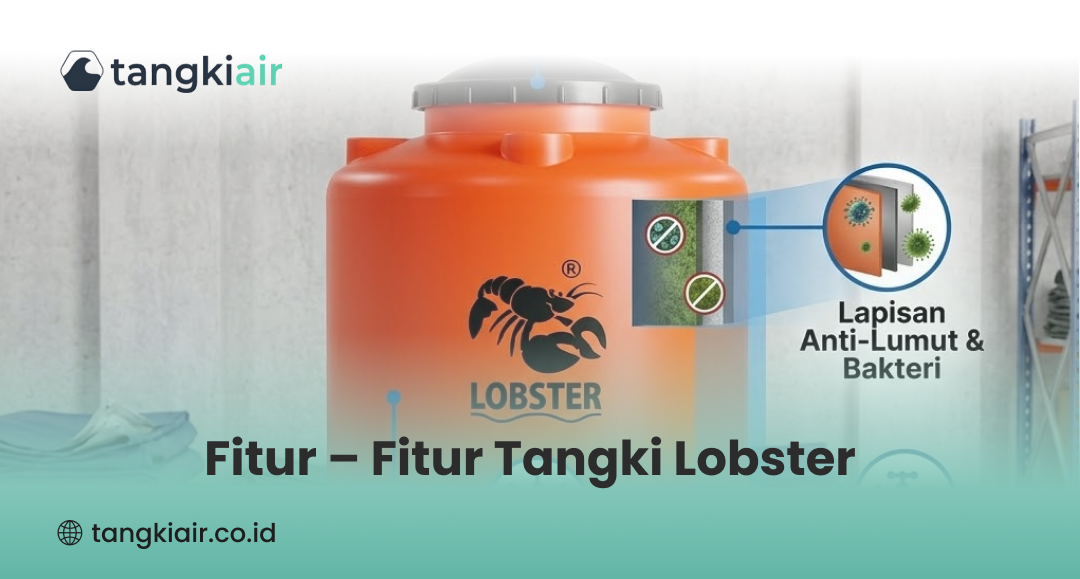 Fitur – Fitur Tangki Lobster