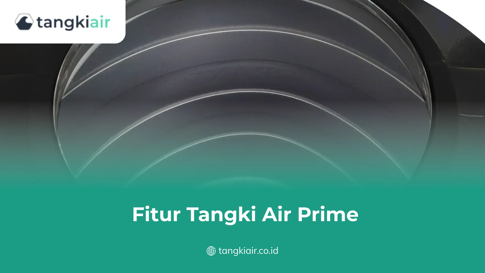 Fitur Tangki Air Prime