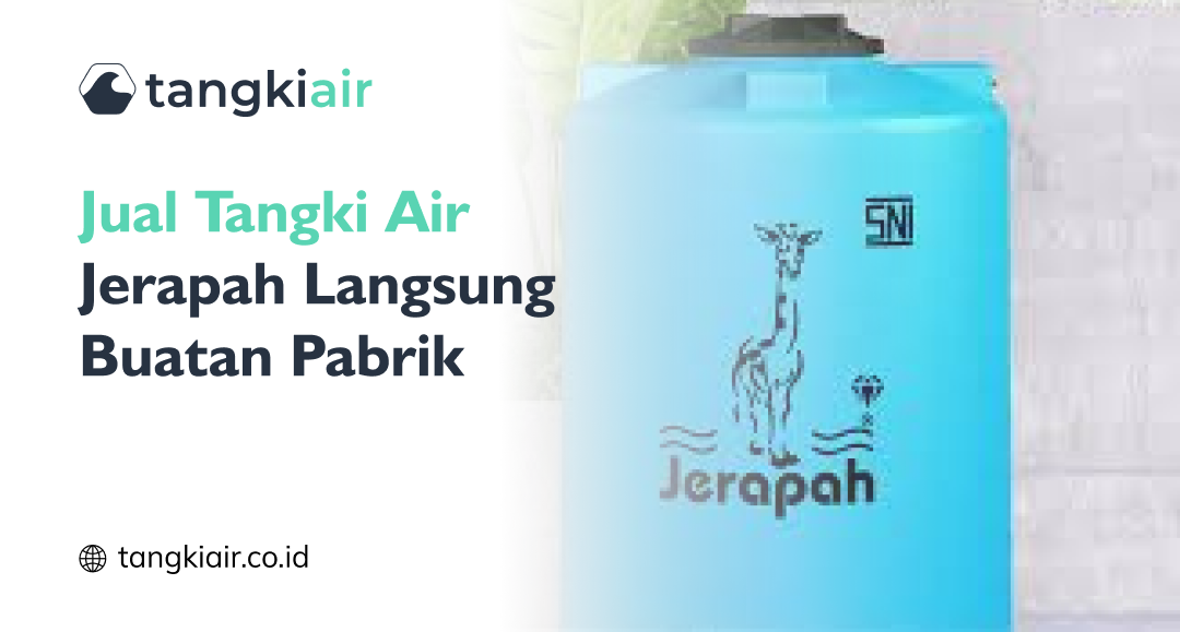 ual Tangki Air Jerapah