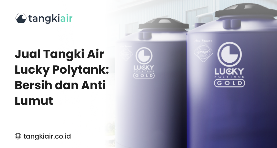 Jual Tangki Air Lucky Polytank