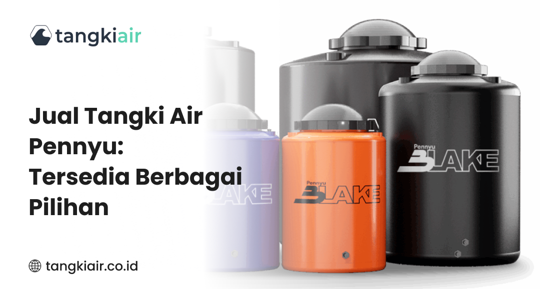 Jual Tangki Air Pennyu