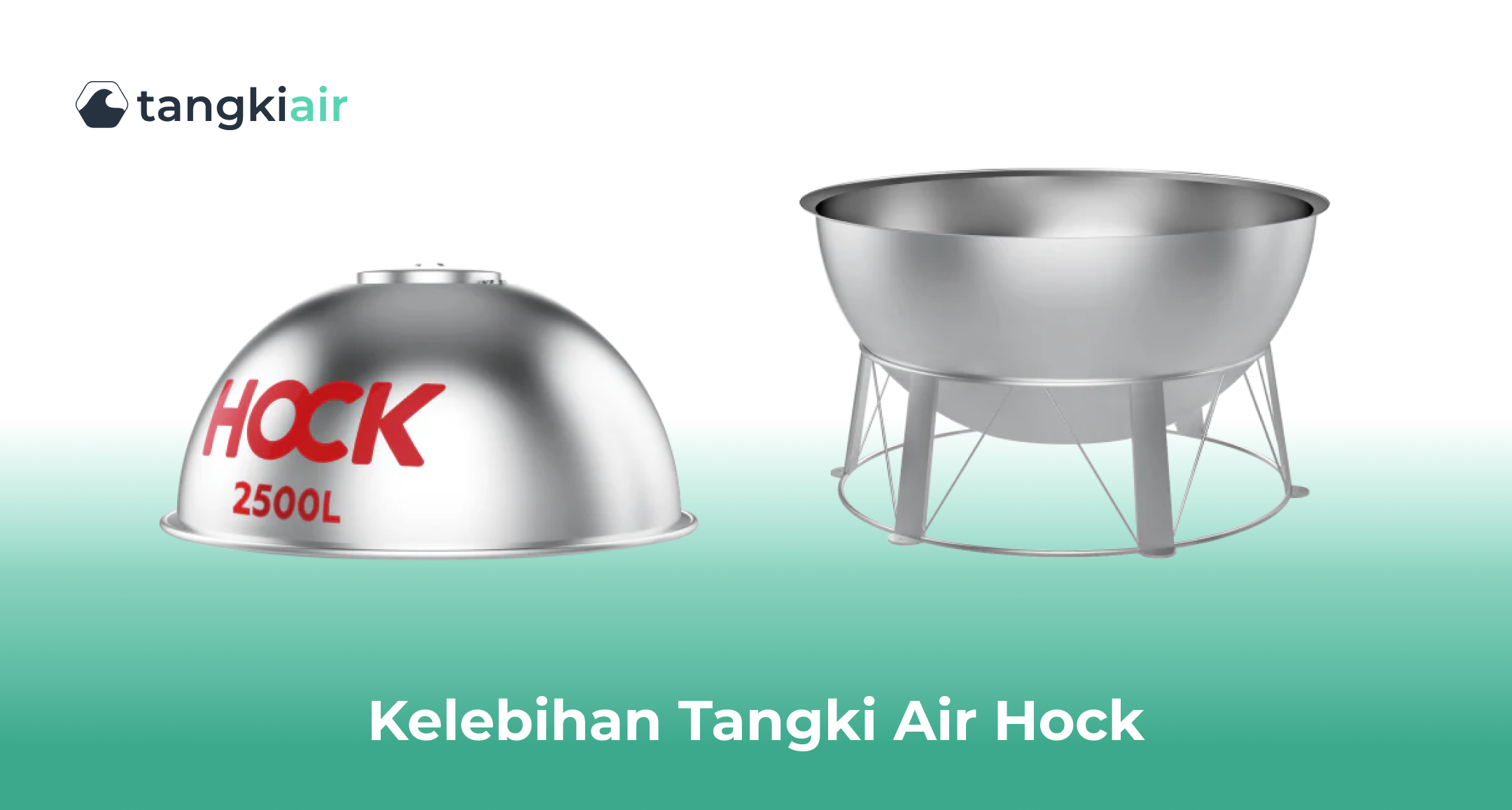 Kelebihan Tangki Air Hock