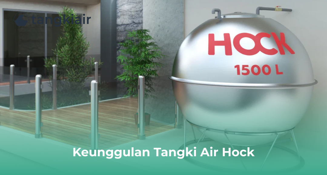 Keunggulan Tangki Air Hock
