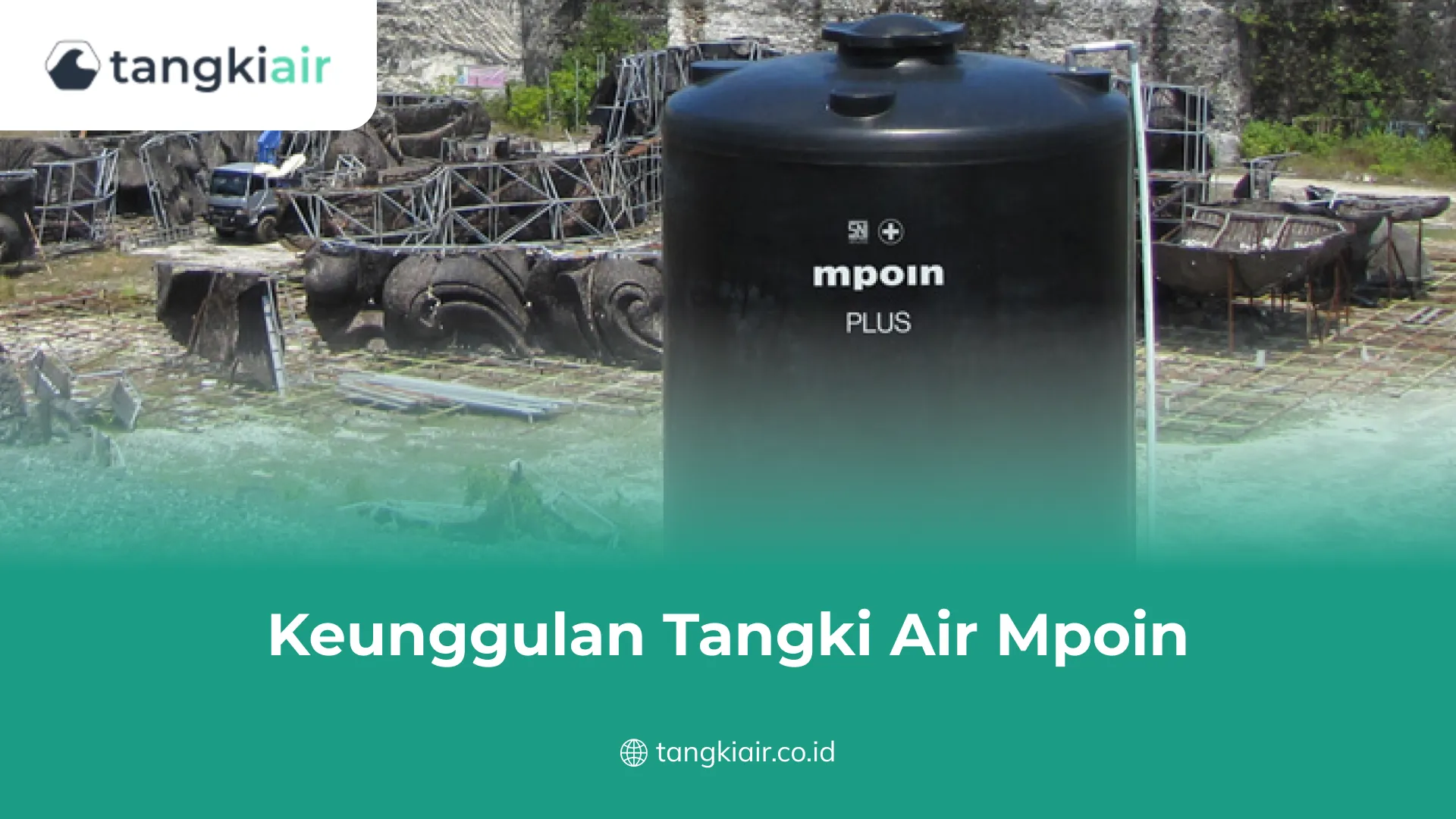 Keunggulan Tangki Air Mpoin