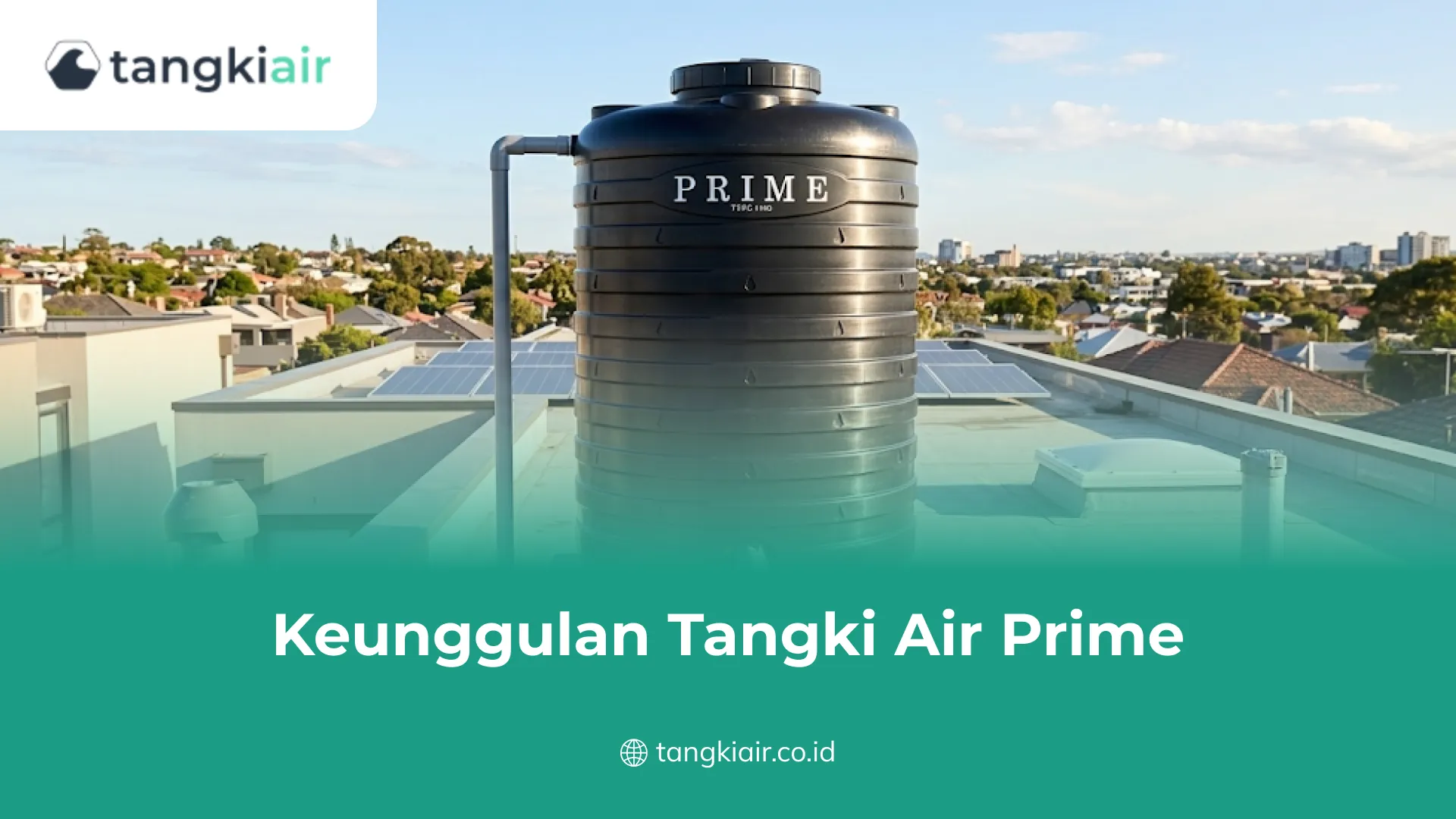 Keunggulan Tangki Air Prime