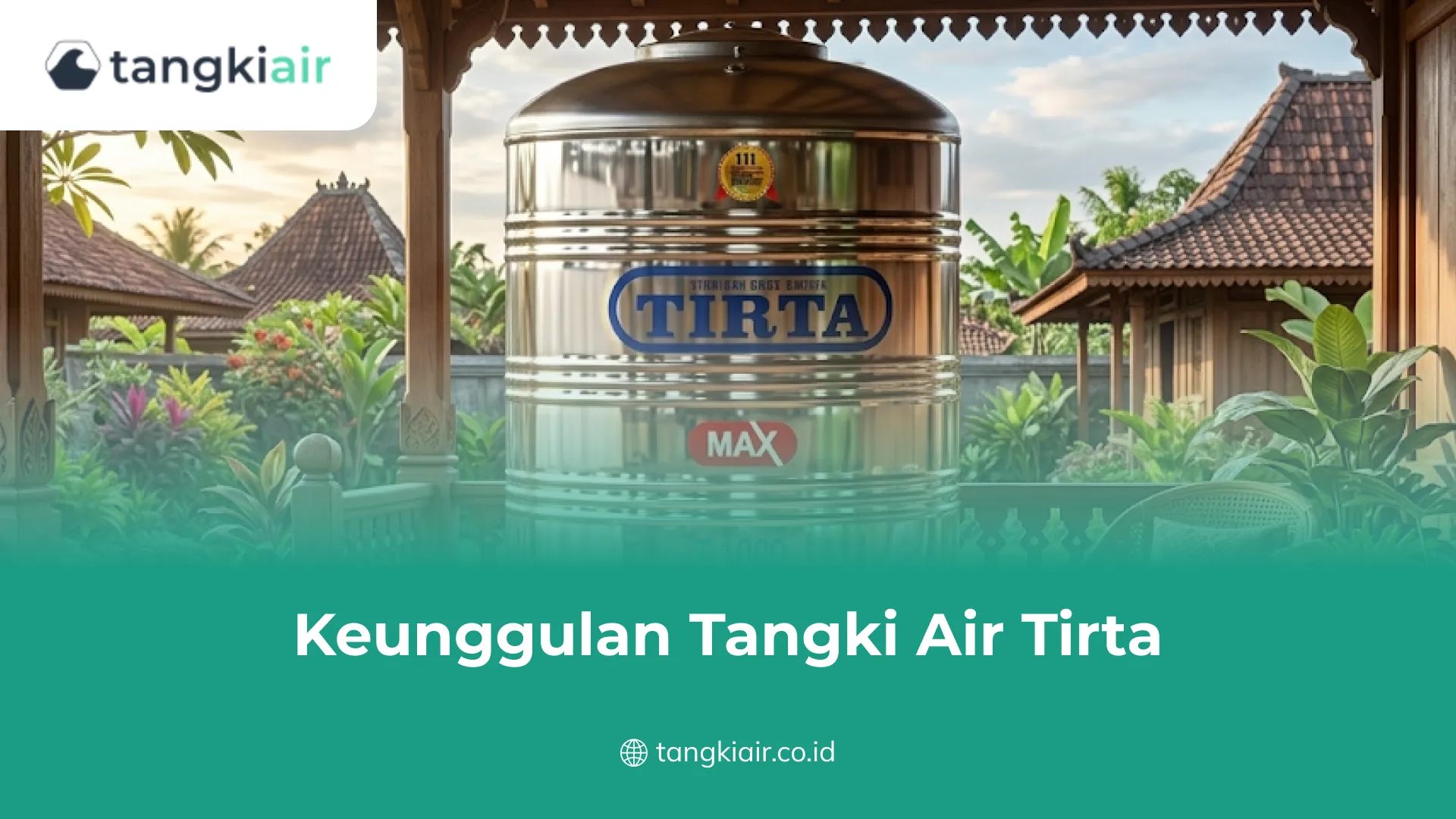 Keunggulan Tangki Air Tirta