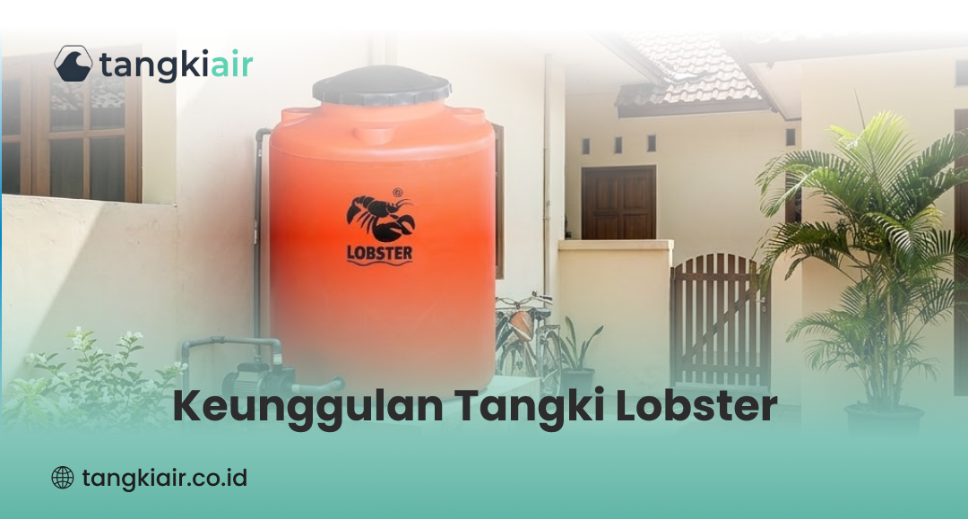 Keunggulan Tangki Lobster