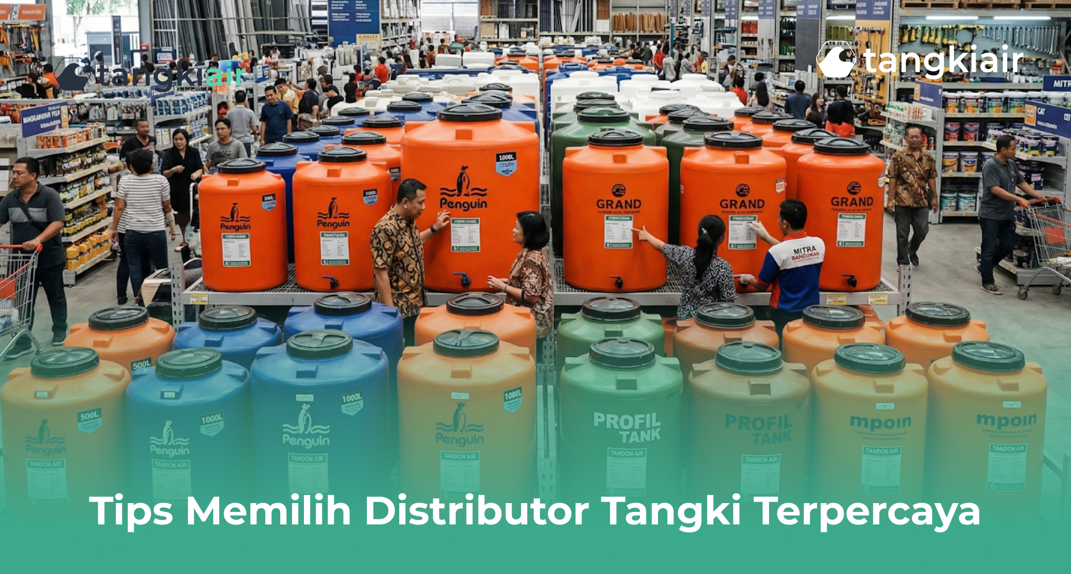 Tips Memilih Distributor Tangki Terpercaya