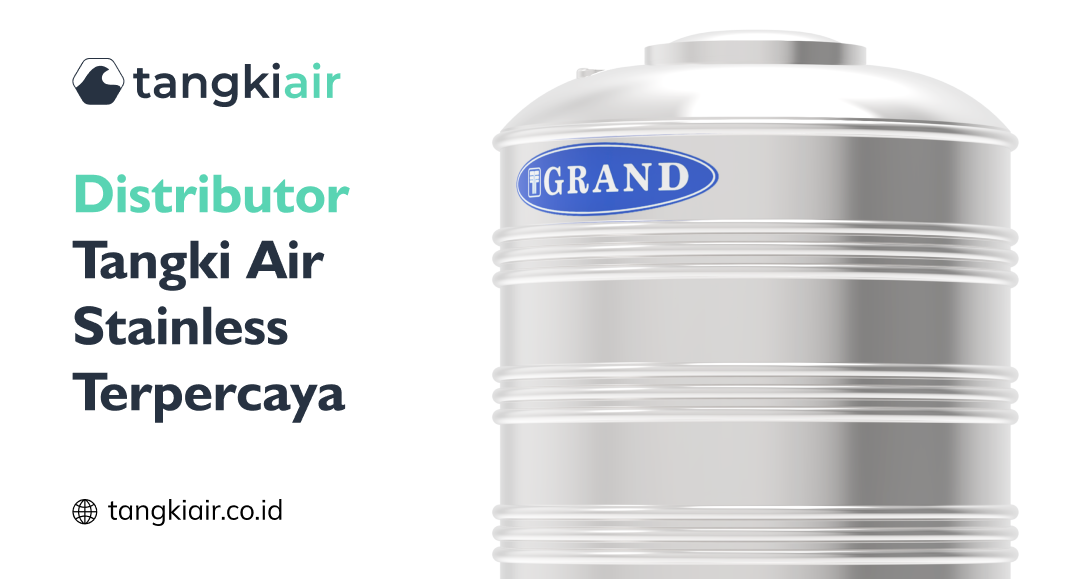 Distributor Tangki Air Stainless Terpercaya