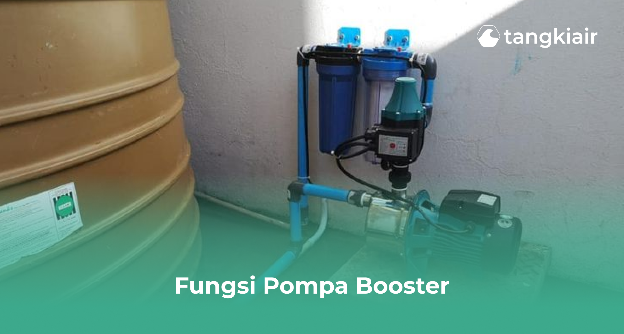 Fungsi Pompa Booster