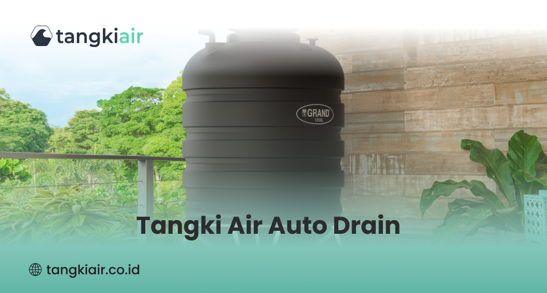 Tangki Air Auto Drain untuk Mendukung Efisiensi Energi Pompa