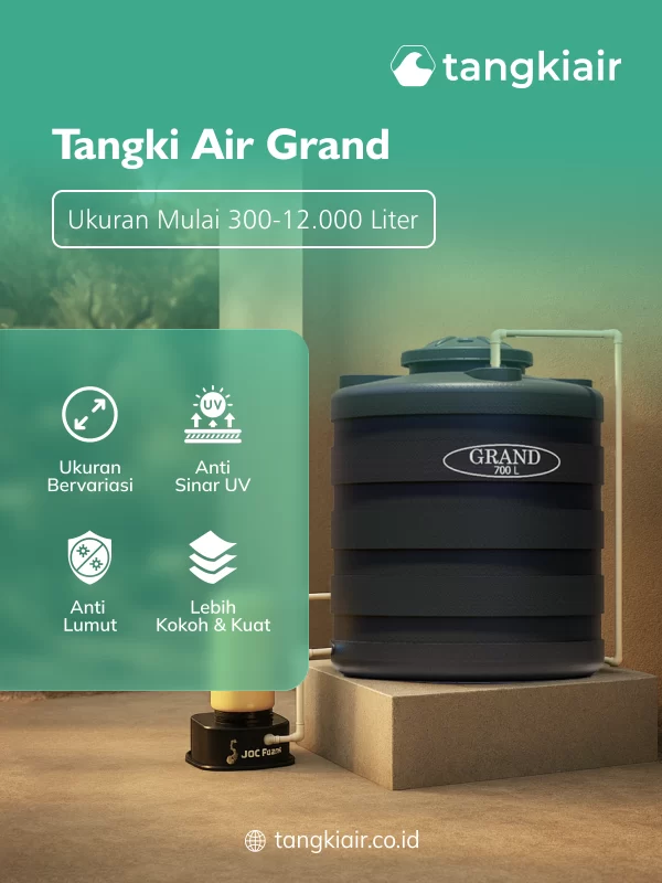 Tangki Air Grand untuk Kebutuhan Rumah Modern