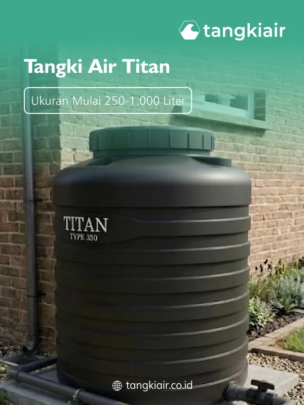 Pasang Tangki Air Area Datar Lebih Praktis dengan Tangki Air Titan