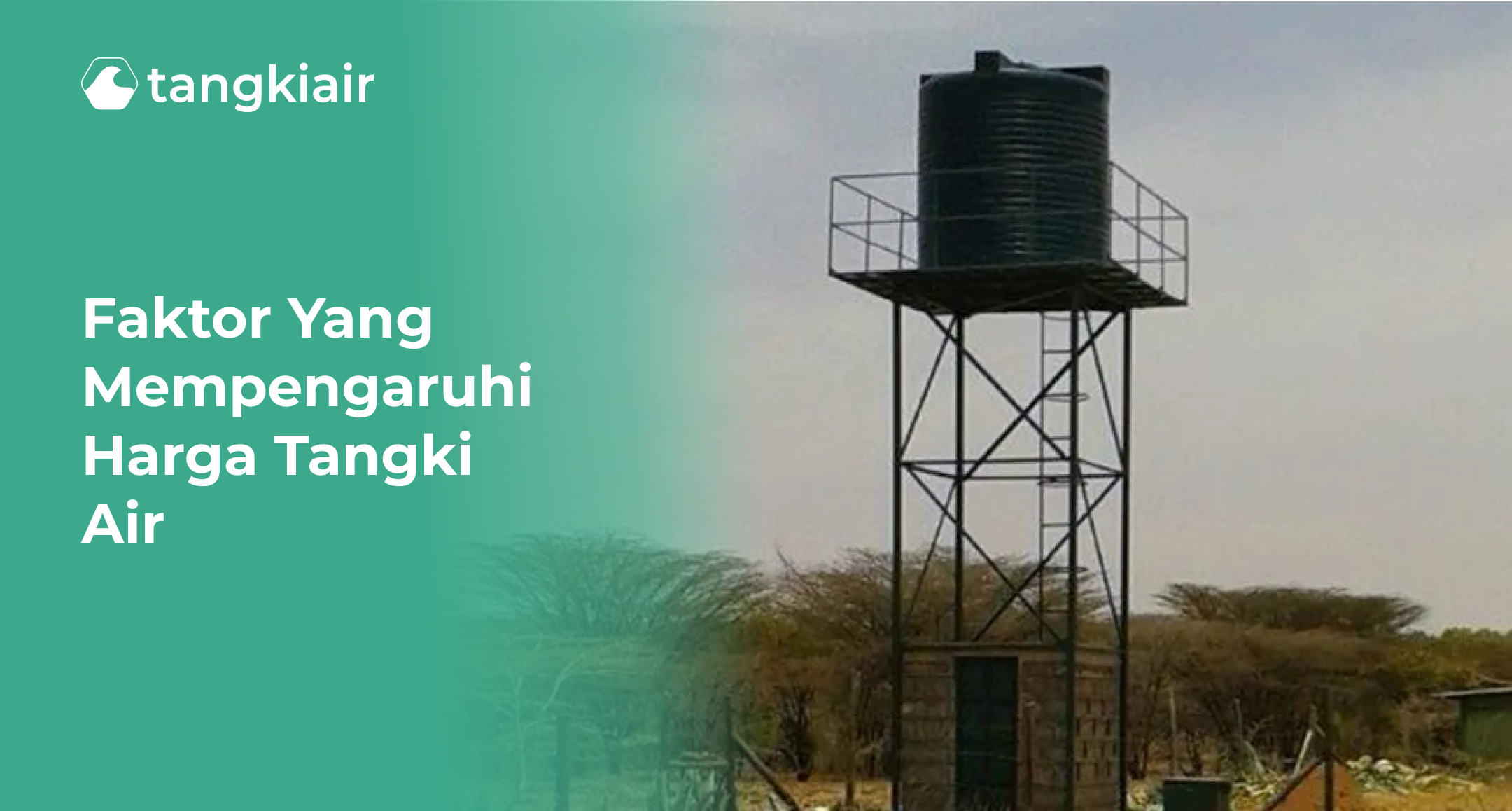 Faktor yang Mempengaruhi Harga Tangki Air