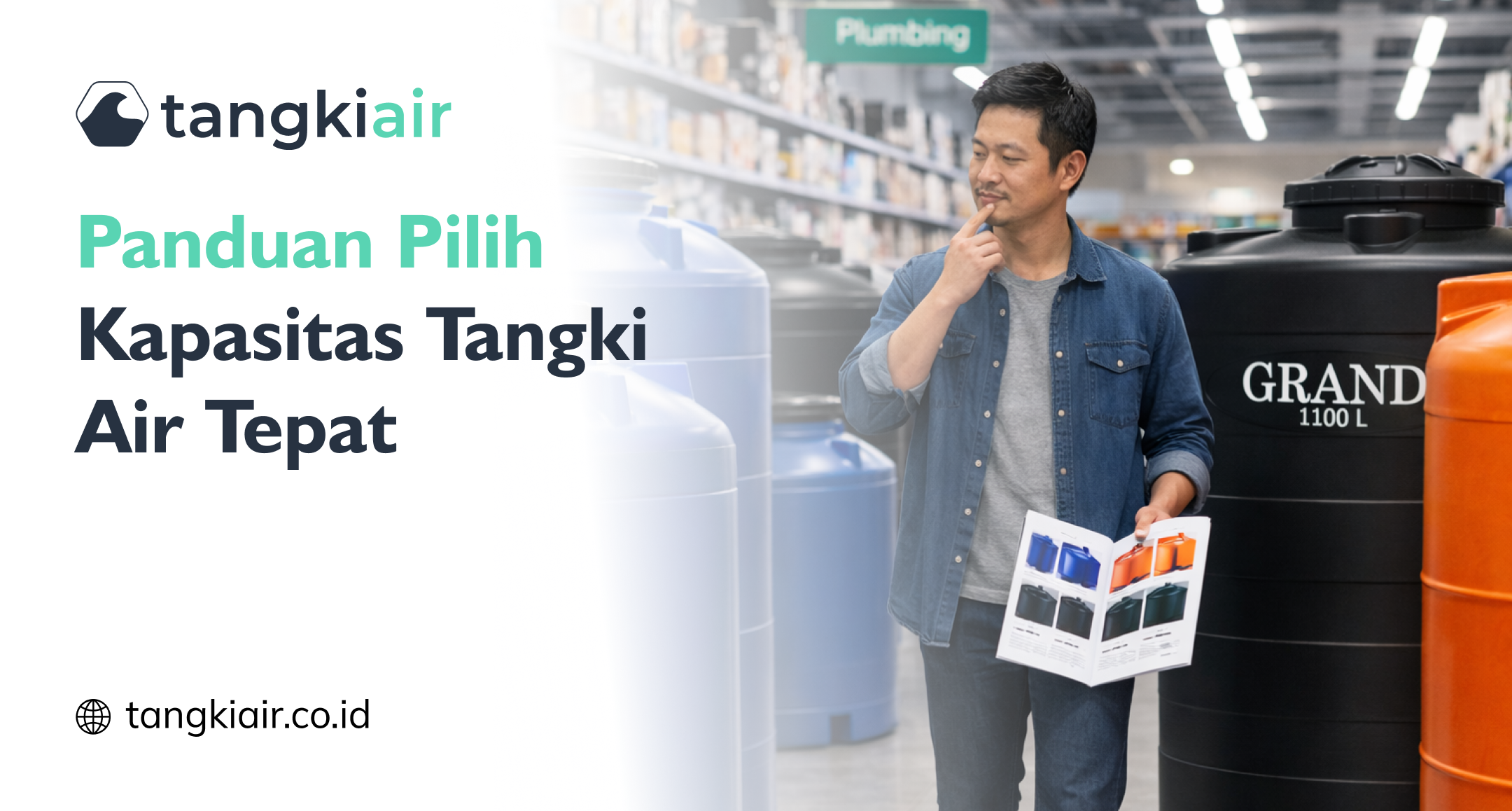 Panduan Pilih Kapasitas Tangki Air Tepat