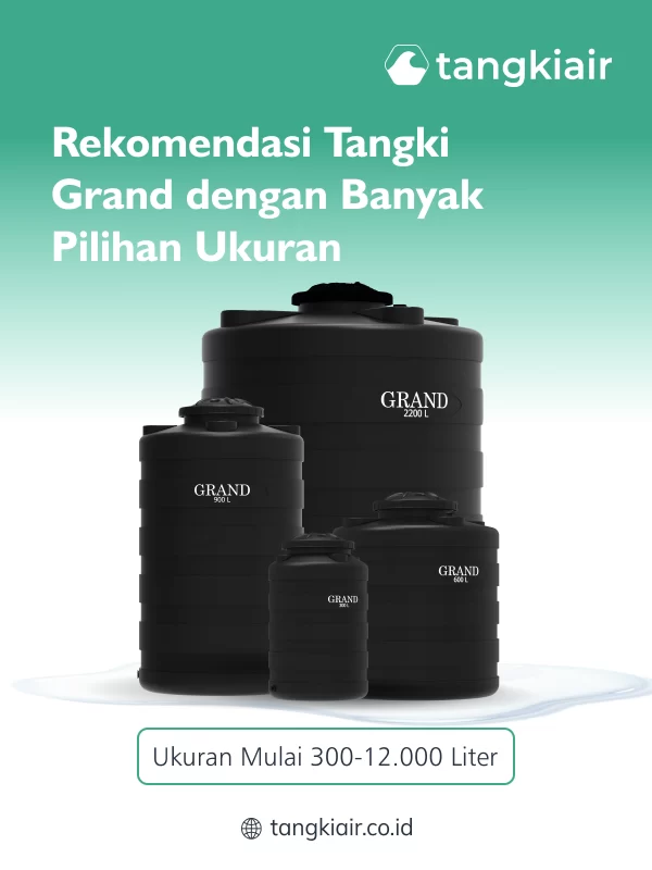 Rekomendasi Tangki Grand dengan Banyak Pilihan Ukuran