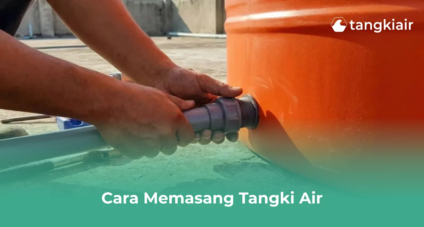 Cara Menyambung Tangki Air ke Toren Lama