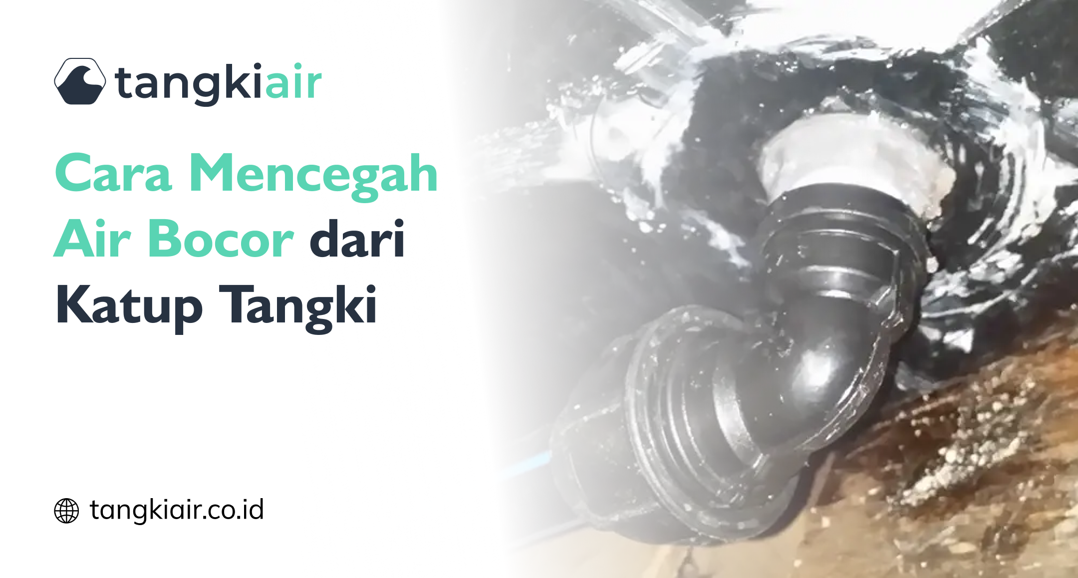 Air Bocor Dari Katup Tangki