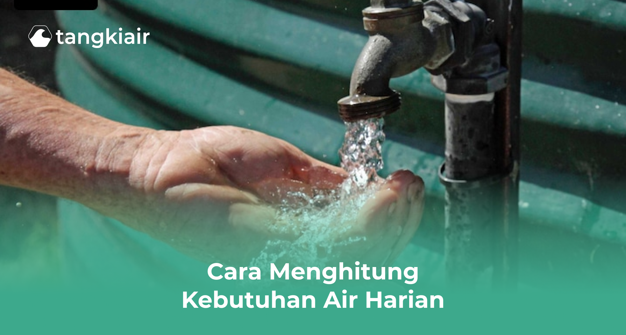 Cara Menghitung Kebutuhan Air Harian