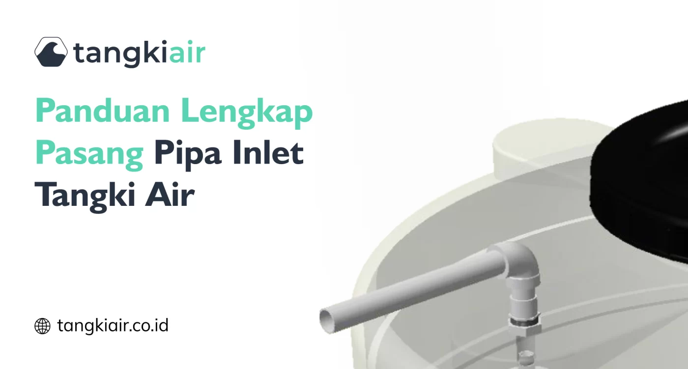 Tips Merawat Tangki Air dari Sinar Matahari