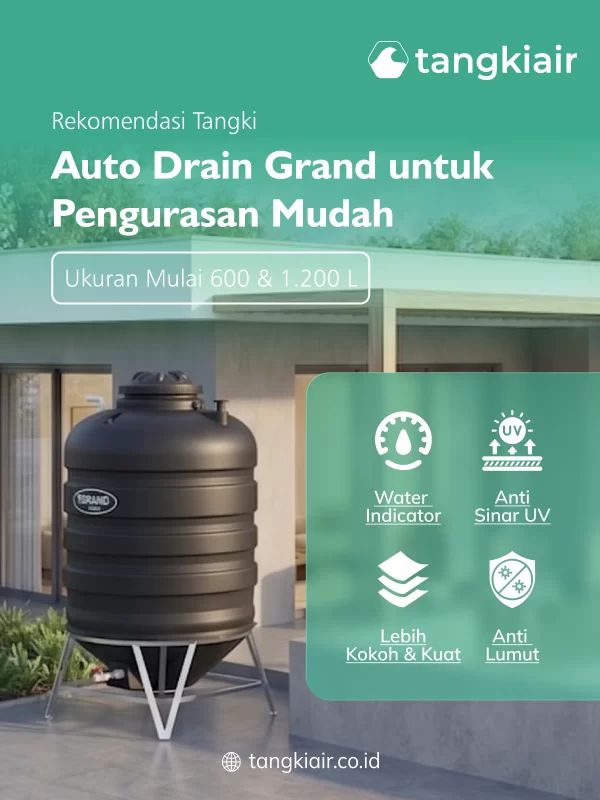 Rekomendasi Tangki Auto Drain Grand untuk Pengurasan Mudah