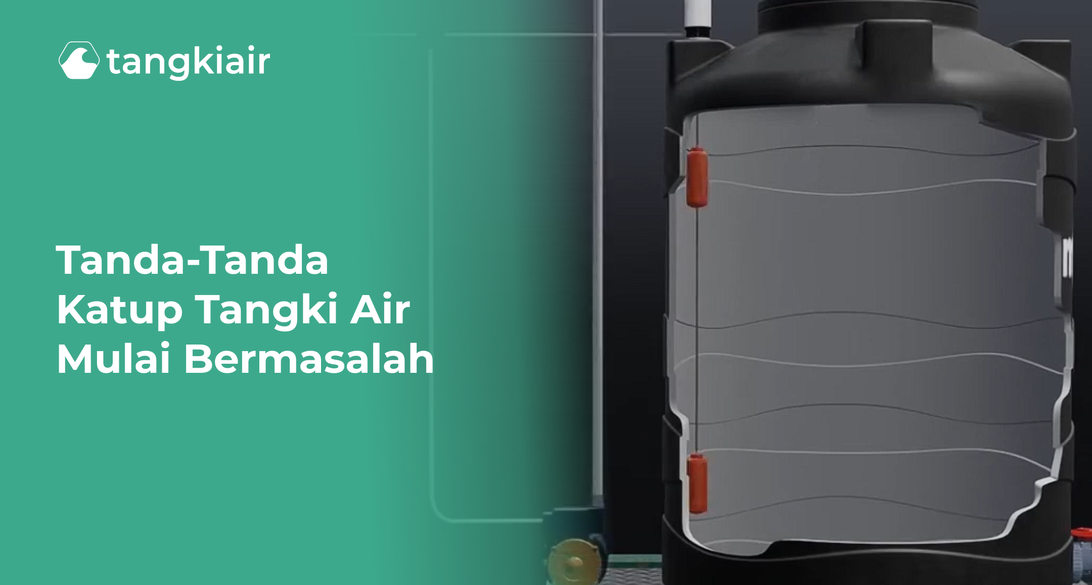 Tanda-Tanda Katup Tangki Air Mulai Bermasalah