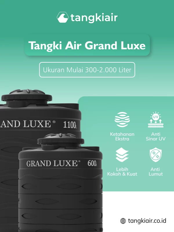 Tangki Air Grand Luxe untuk Distribusi Air yang Lebih Optimal