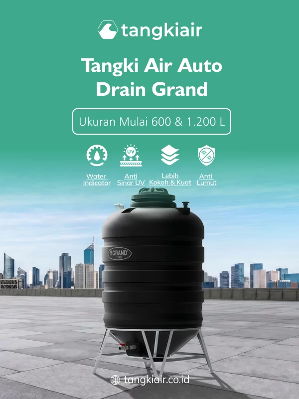 Tangki Air Auto Drain, Solusi Praktis untuk Rumah Modern