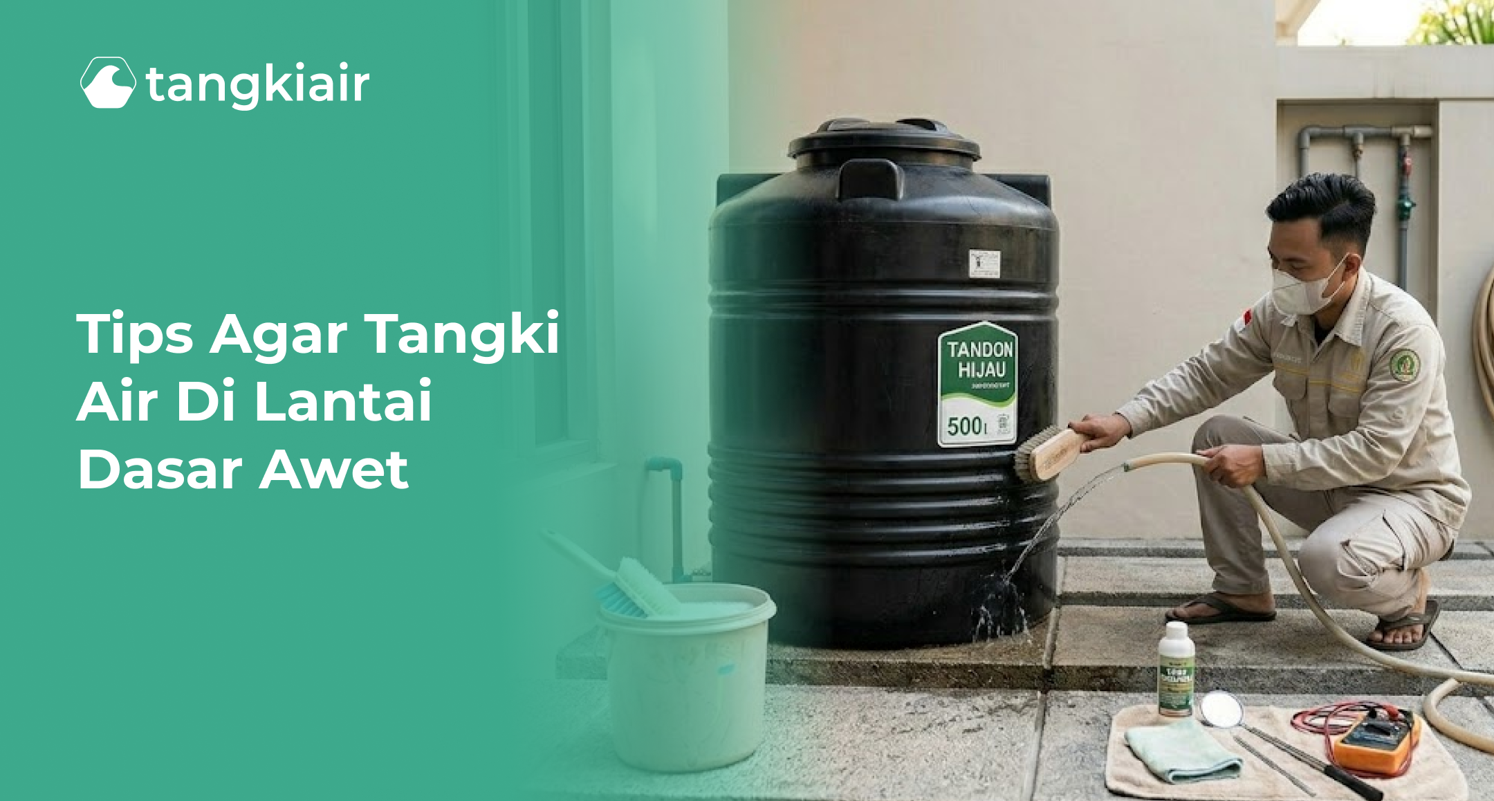 Tips Agar Pasang Tangki Air di Lantai Dasar Lebih Awet