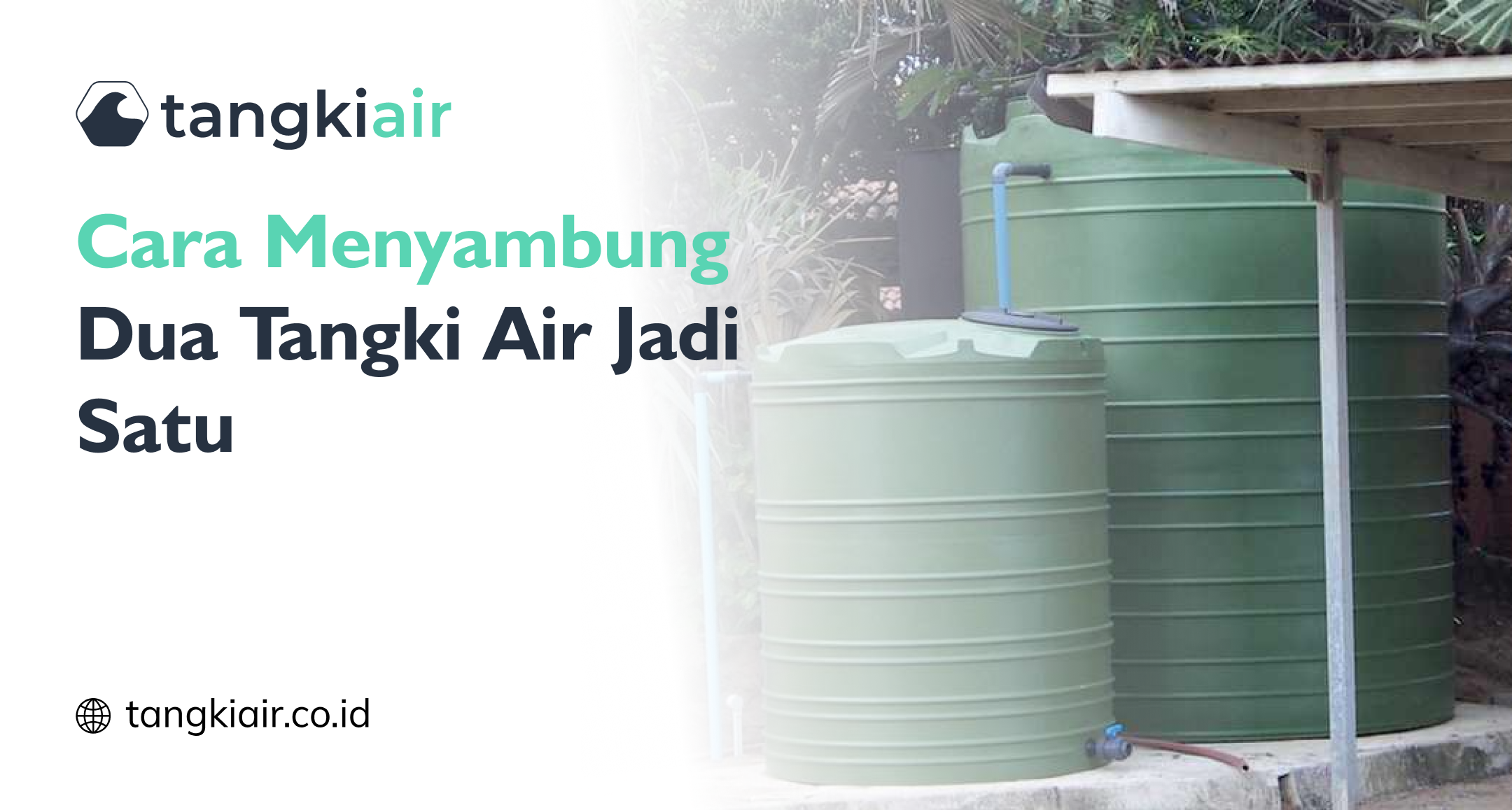 Menyambung Dua Tangki Air