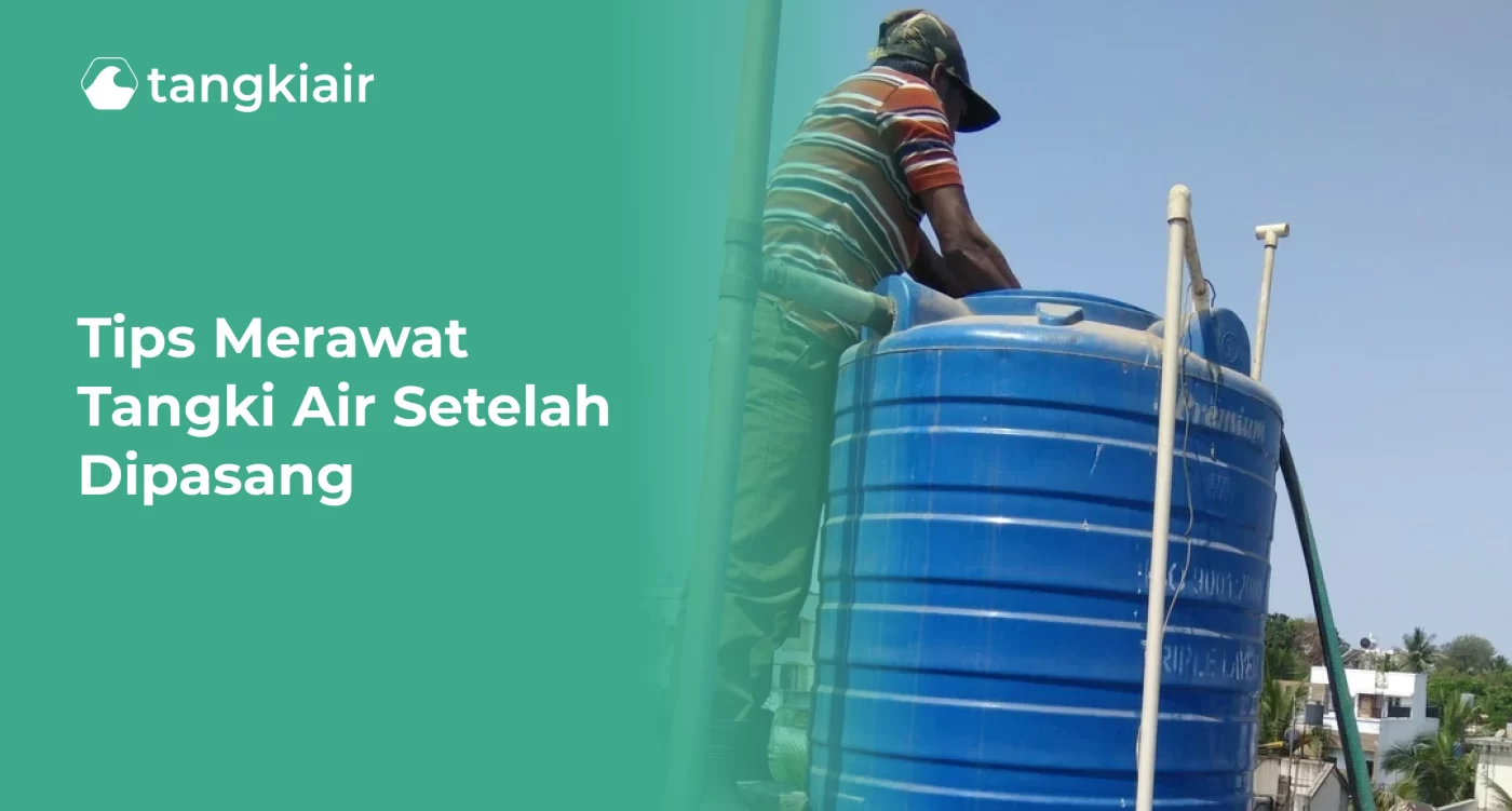 Tips Merawat Tangki Air