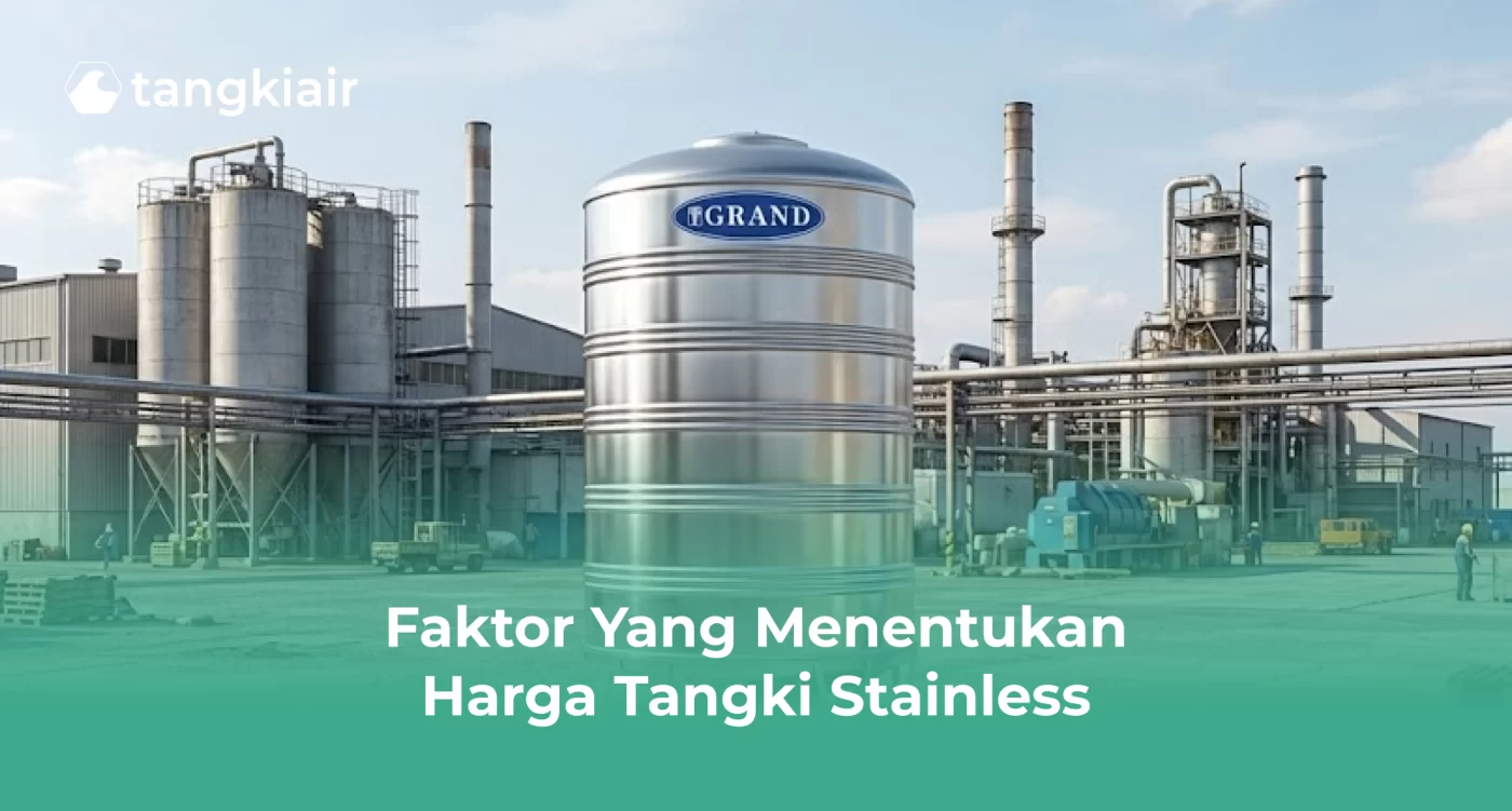Faktor Yang Menentukan Harga Tangki Stainless